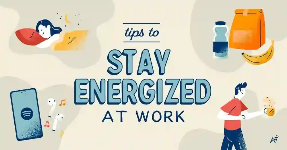 Simple Ways to Stay Healthy and Energized Throughout the Day