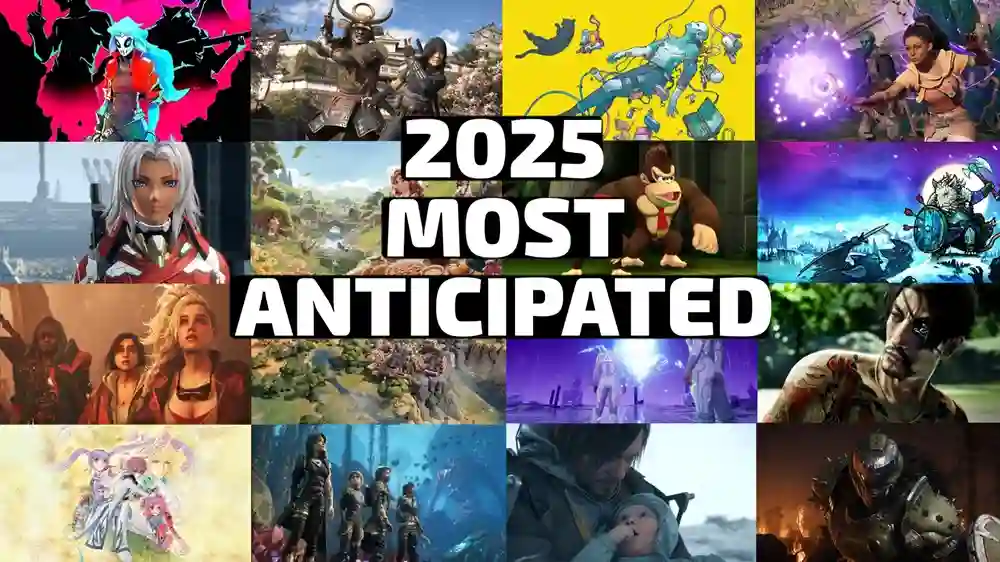 The Most Anticipated Video Games of 2025